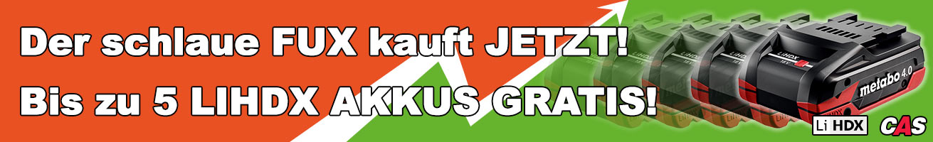 Der schlaue FUX kauft JETZT! Bis zu 5 LiHDX AKKUS GRATIS!